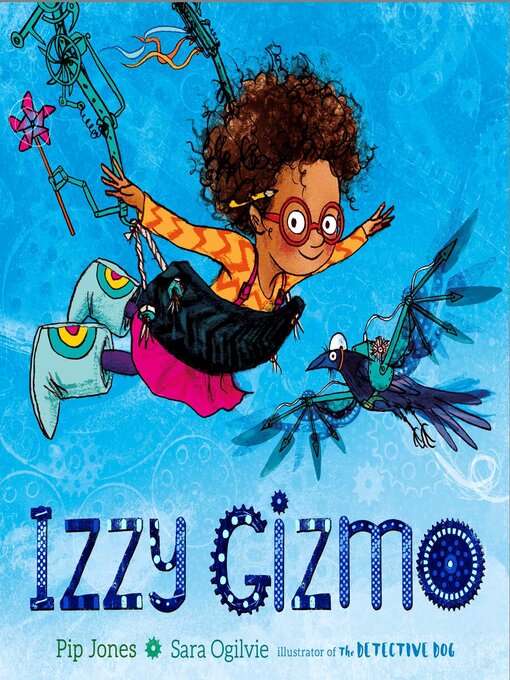 Title details for Izzy Gizmo by Pip Jones - Available